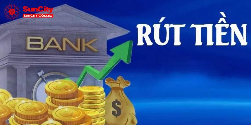 Hướng dẫn rút tiền 